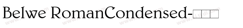 Belwe RomanCondensed字体转换